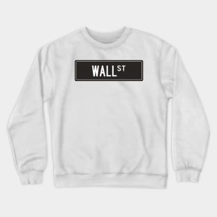 Wall st black Crewneck Sweatshirt